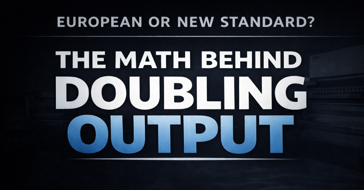 European or New Standard: The Math Behind Doubling Output